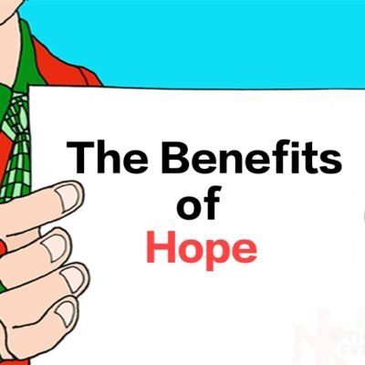 The benefits of hope