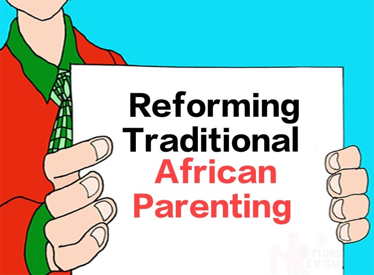 Reforming Traditional African Parenting